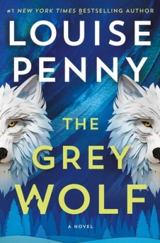 The grey wolf novel - wolf:, (chief